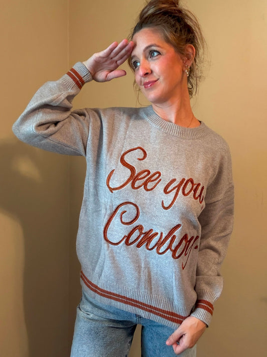 See You Cowboy Embroidered Sweater